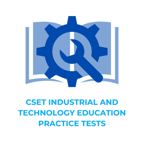 CSET Industrial and Technology Education Practice Tests​